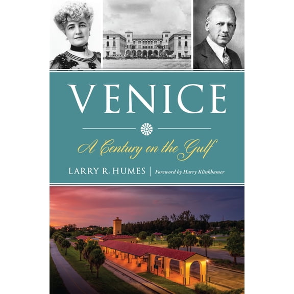 Brief History Venice: A Century on the Gulf, (Paperback)