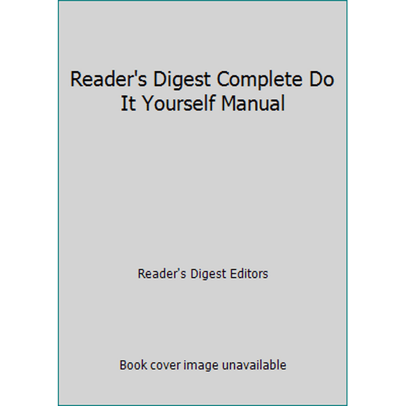 Pre-Owned Reader's Digest Complete Do It Yourself Manual (Hardcover) 0895770105 9780895770103