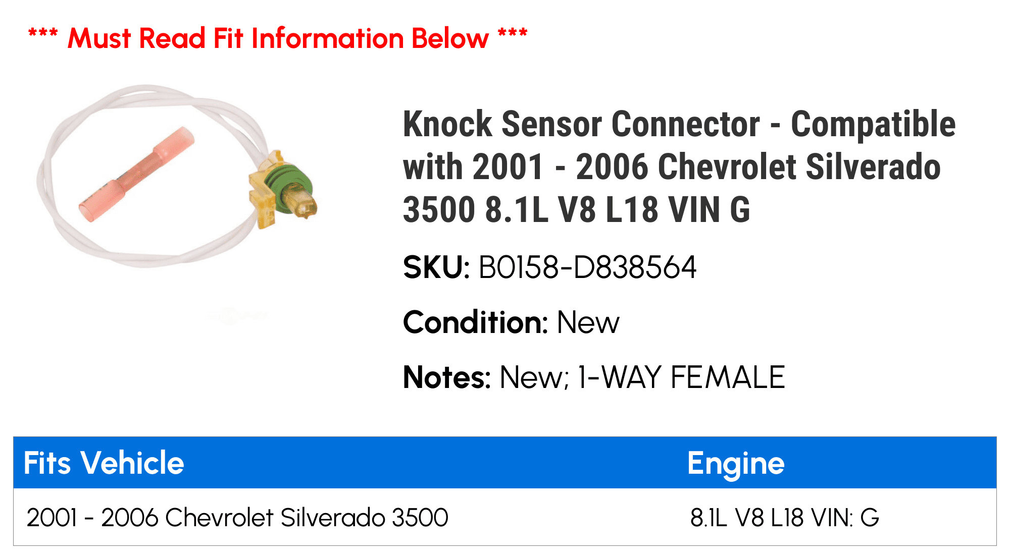 Knock Sensor Connector - Compatible with 2001 - 2006 Chevy Silverado 3500 8.1L V8 L18 VIN G 2002 2003 2004 2005