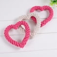 thumbnail image 5 of Heart Shaped Dog Rope Pet Chew Toys Heart Chew Rope for Valentines Dog Puppy Chewing,5.12"*4.72", 5 of 9