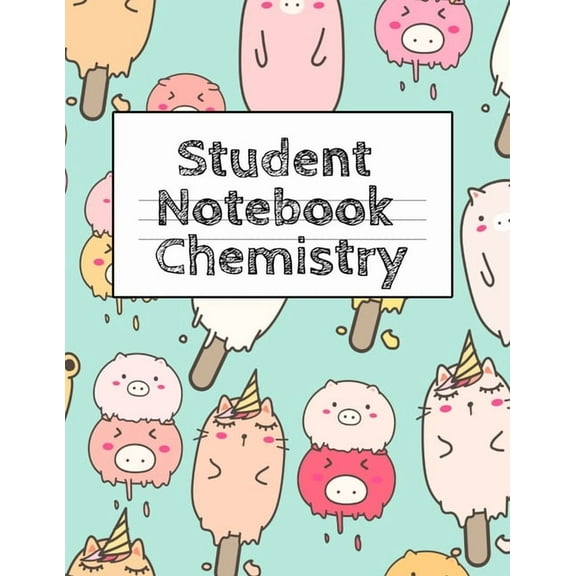 Student Notebook Chemistry: Lab Research Tracker & Notes For Class Assignments & Finals, (Paperback)