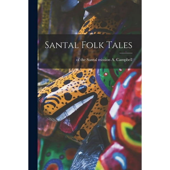 Santal Folk Tales (Paperback)