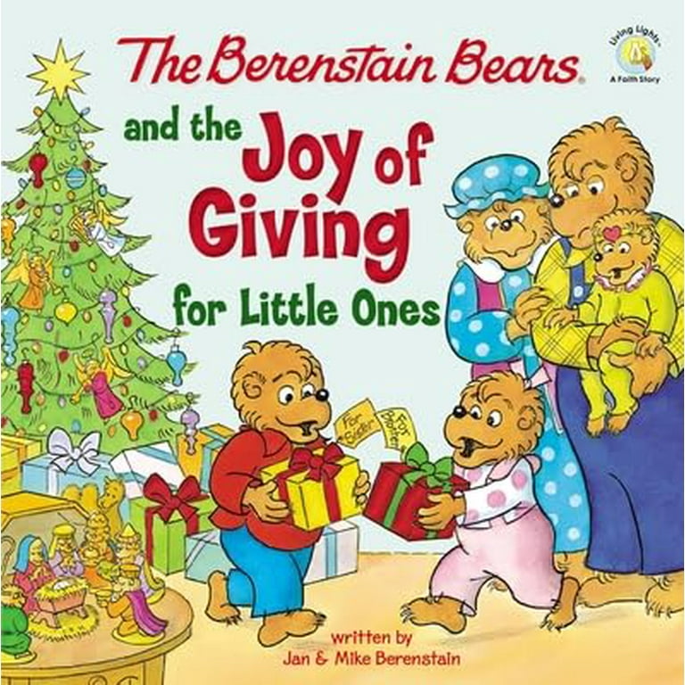 Berenstain Bears/Living Lights: A Faith The Berenstain Bears