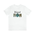 thumbnail image 3 of Blessed Mom Shirt, Mom, Mother's Day Gift, Best Mother's Day Gift, Mama Shirt, Happy Mother's Day, 3 of 8