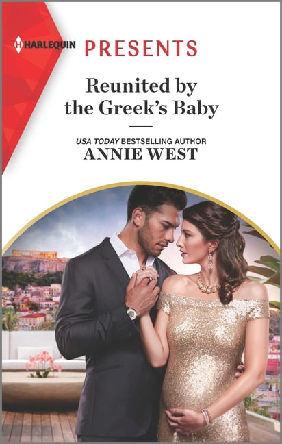 Reunited by the Greek's Baby (Paperback)