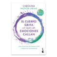 thumbnail image 1 of El cuerpo grita lo que las emociones callan, de Novoa Arias, 1 of 2