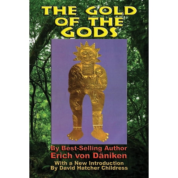 The Gold of the Gods, (Paperback)