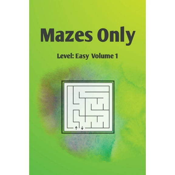 Stocking Stuffer Activity Books: Mazes Only: Level: Easy Volume 1 (Paperback)