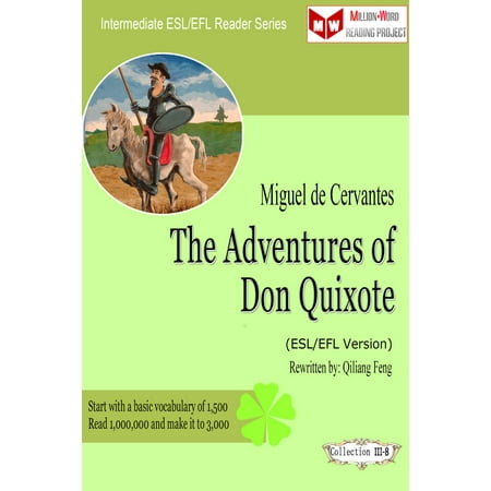 The Adventures of Don Quixote (ESL/EFL Version) - (Best Version Of Don Quixote)