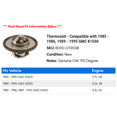 thumbnail image 2 of Thermostat - Compatible with 1985 - 1986, 1989 - 1995 GMC K1500 1990 1991 1992 1993 1994, 2 of 2