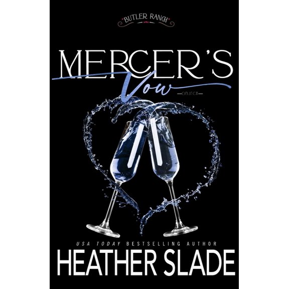 Butler Ranch Mercer's Vow, Book 4, (Paperback)