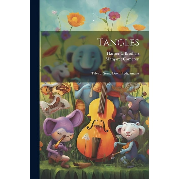 Tangles : Tales of Some Droll Predicaments (Paperback)