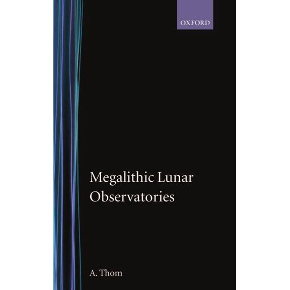 Megalithic Lunar Observatories, (Hardcover)