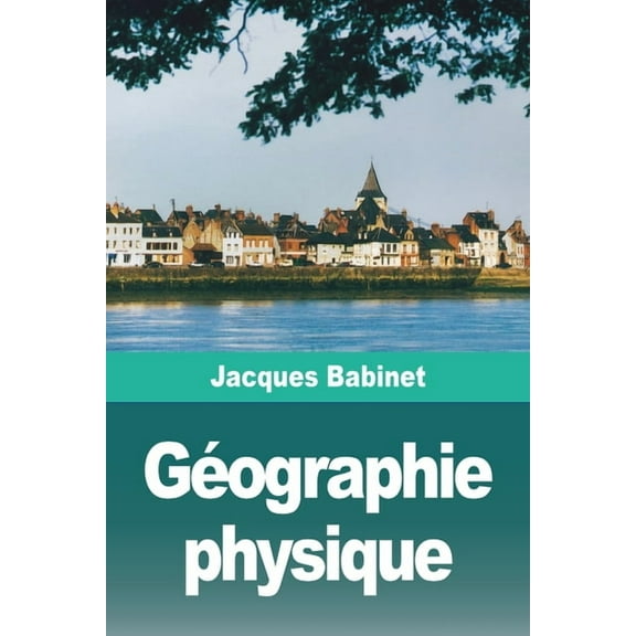 GÃ©ographie physique, (Paperback)