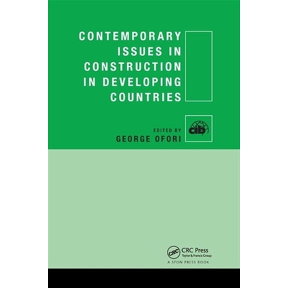 Pre-Owned Cib Contemporary Issues in Construction in Developing Countries, (Paperback)