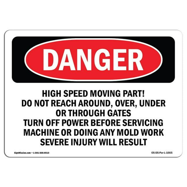 SignMission OS-DS-A-1218-L-1665 12 x 18 in. OSHA Danger Sign - High Speed Moving Part