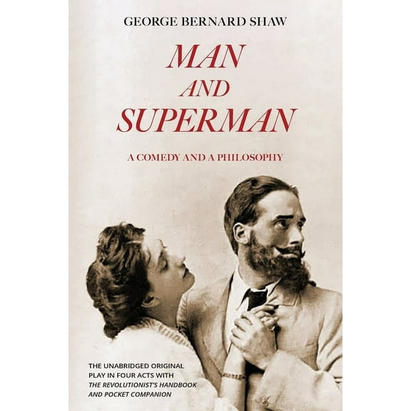Man and Superman (Warbler Classics Annotated Edition) (Paperback)