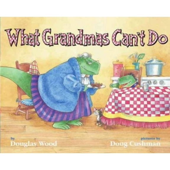 What Grandmas Can't Do (Hardcover)