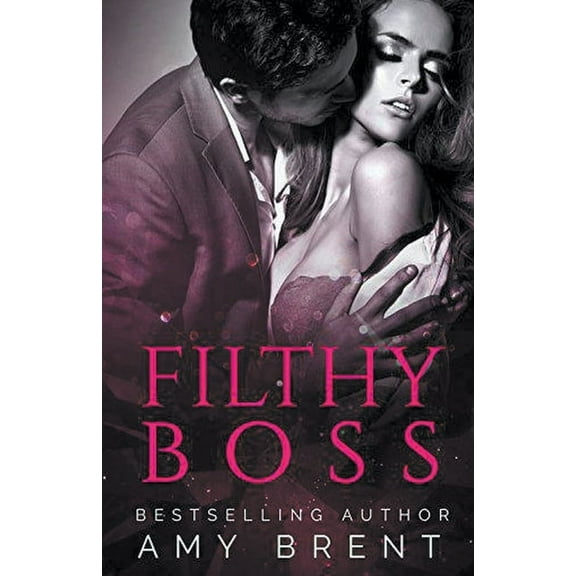 Filthy Filthy Boss, Book 1, (Paperback)