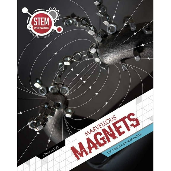 Stem Is Everywhere Marvellous Magnets, (Paperback)