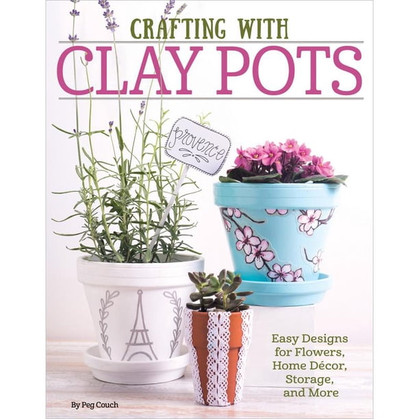 Design Originals Crafting With Clay Pots Walmart Com Walmart Com