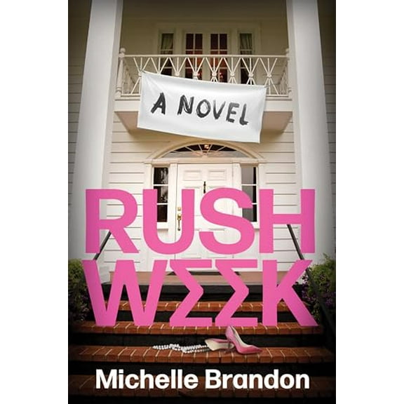Pre-Owned Rush Week (Paperback) 0063424436 9780063424432