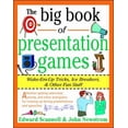 thumbnail image 1 of Pre-Owned The Big Book of Presentation Games: Wake-Em-Up Tricks, Icebreakers, and Other Fun Stuff (Paperback) 0070465010 9780070465015, 1 of 1