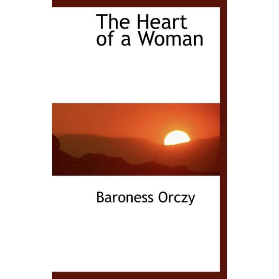 The Heart of a Woman (Hardcover)