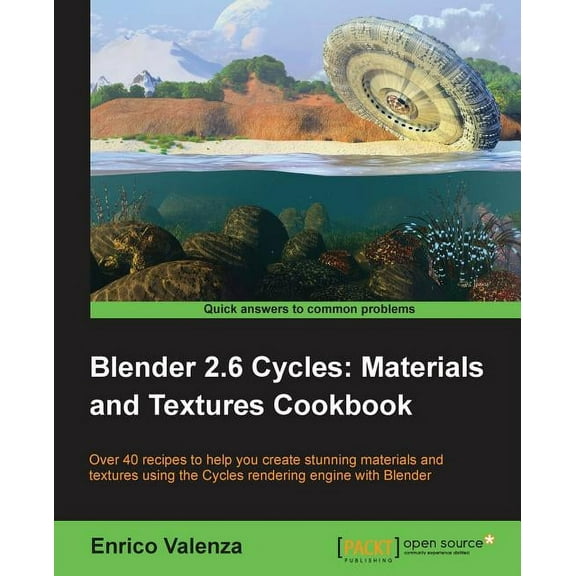 Blender 2.6 Cycles, Materials and Textures Cookbook (Paperback)