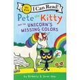 thumbnail image 1 of Pre-Owned Pete the Kitty and the Unicorn's Missing Colors (Hardcover) 0062868462 9780062868466, 1 of 1