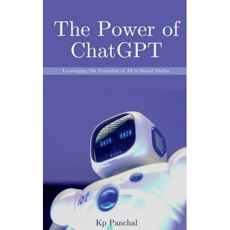 The Power of ChatGPT (Paperback)