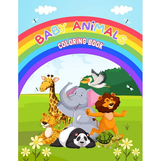 Download Baby Animals Coloring Book Baby Animals Having Fun For Kids Ages 4 8 Paperback Walmart Com Walmart Com