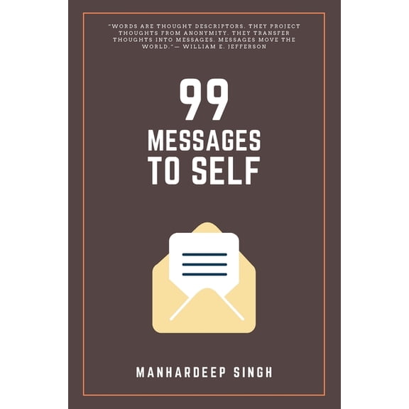 99 for Self 99 Messages to Self, Book 1, (Paperback)