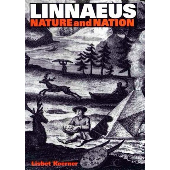 Pre-Owned Linnaeus: Nature and Nation (Hardcover) 0674097459 9780674097452