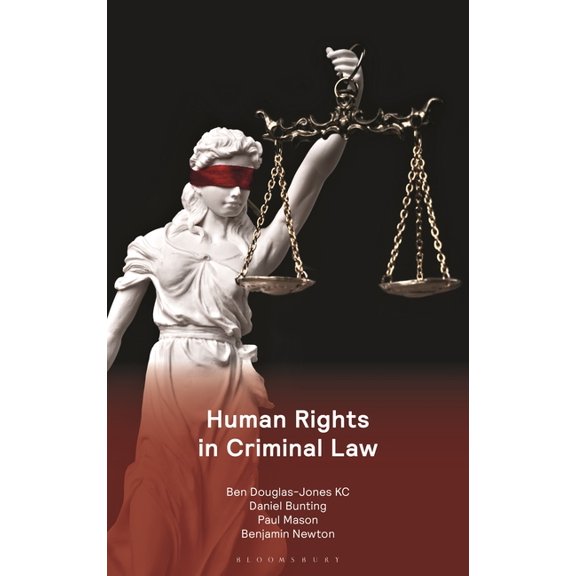 Criminal Practice Human Rights in Criminal Law, (Paperback)