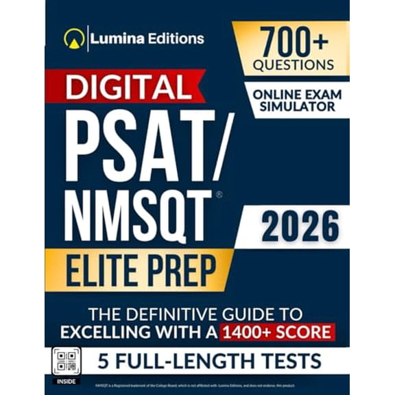 Pre-Owned Digital PSAT/NMSQT Prep Test: The Most Complete Guide to Passing the Test and Achieving the Highest Score | Full-Length Tests and Online Tools to Master the New Digital Format, 979830618837