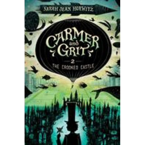 Pre-Owned Carmer and Grit, Book Two: The Crooked Castle (Hardcover) 1616206640 9781616206642
