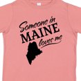 thumbnail image 4 of Inktastic Someone in Maine Loves Me Boys or Girls Toddler T-Shirt, 4 of 5