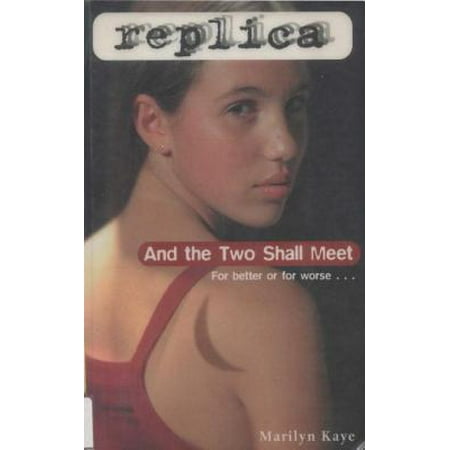 And the Two Shall Meet (Replica #6) - eBook (Best Yeezy 2 Replica)