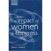 The Impact of Women in Congress [Paperback - Used]