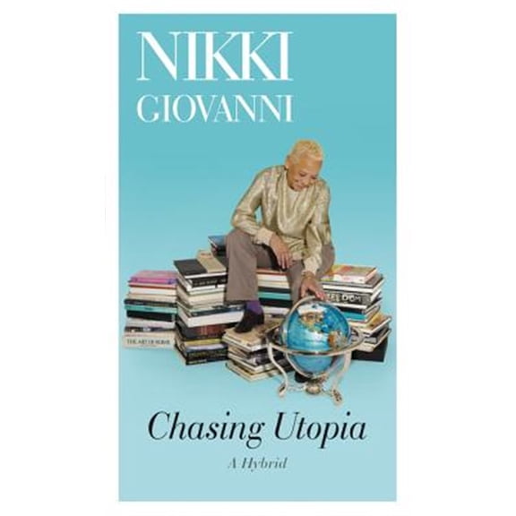 Pre-Owned Chasing Utopia: A Hybrid (Paperback) 0062562886 9780062562883