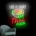 thumbnail image 3 of Handmadetneonsign Life Is Short Eat Thai Food Neon Sign, Thailand Food Wall Art Decor, Thai Food Wall Decor 51986, 3 of 5