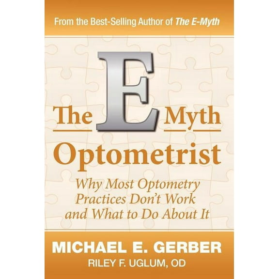 The E-Myth Optometrist, (Hardcover)