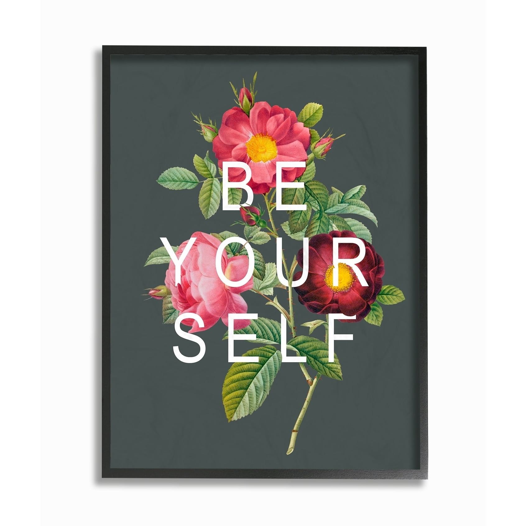 Grey Be Your Self Typography Over Floral Framed Texturized Art