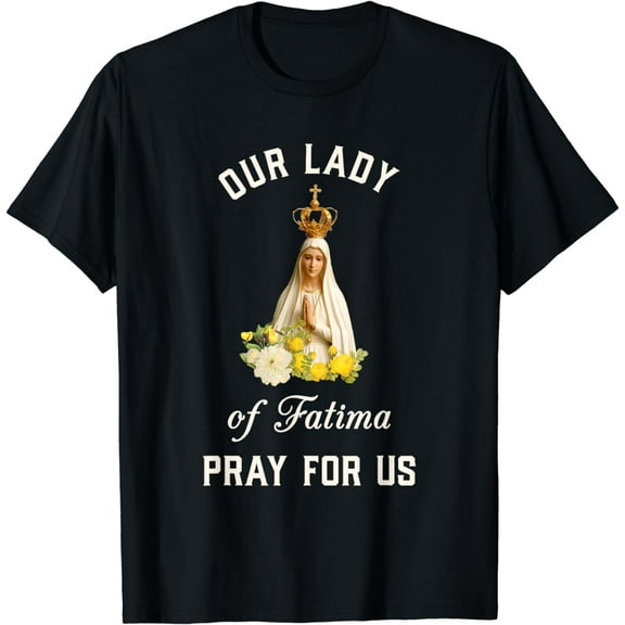Our Lady of Fatima T Shirt Virgin Mary Catholic Gift