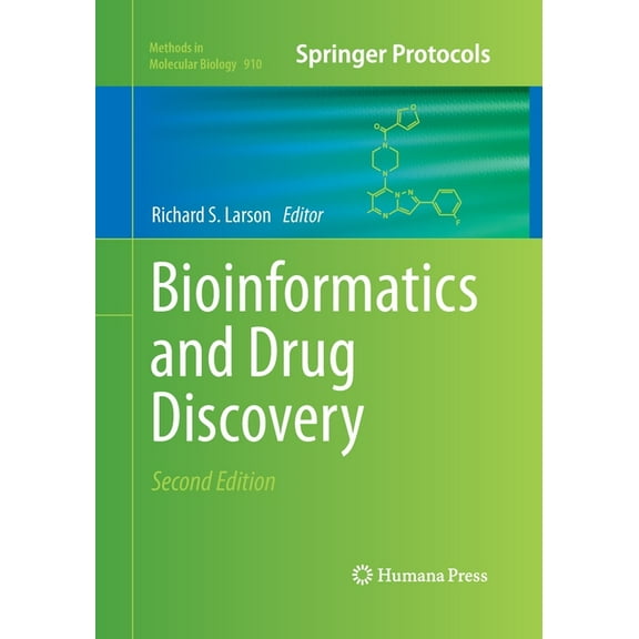 Methods in Molecular Biology Bioinformatics and Drug Discovery, Book 910, (Paperback)