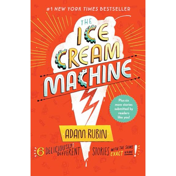 Pre-Owned The Ice Cream Machine: 6 Deliciously Different Stories with the Same Exact Name! (Tales from the Multiverse, 1)
