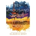 thumbnail image 2 of Ten Thousand Skies Above You (Firebird, Bk. 2), 2 of 2