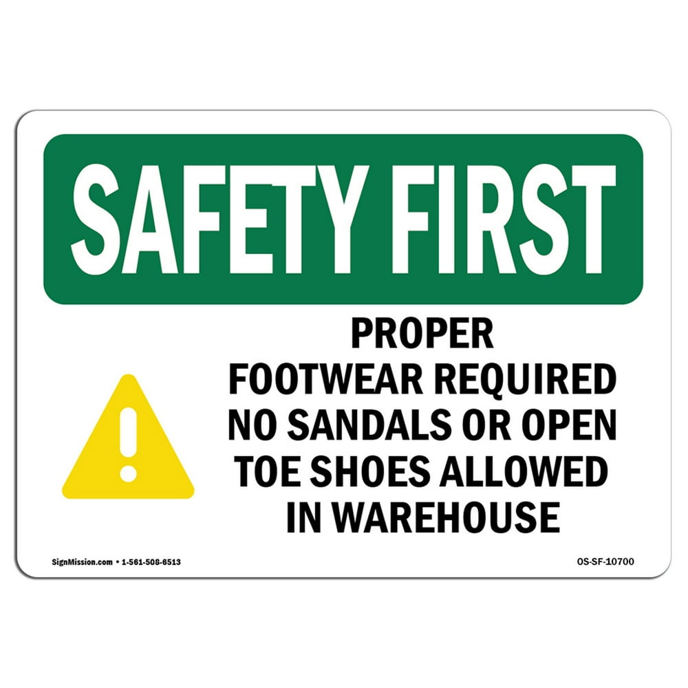 OSHA SAFETY FIRST Sign Proper Footwear Required No With Symbol Made