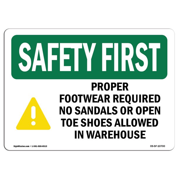 OSHA SAFETY FIRST Sign Proper Footwear Required No With Symbol Made